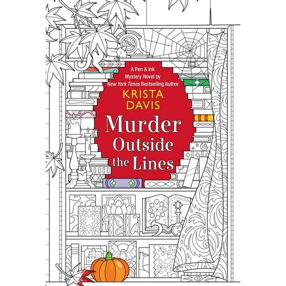 Pen & Ink Murder Outside the Lines, Book 3, (Paperback)