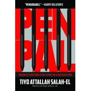 Pen Pal Prison Letters from a Free Spirit on Slow Death Row, Paperback