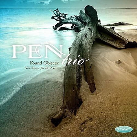 Pen Trio - Found Objects: New Music For Reed Trio - Music & Performance - CD