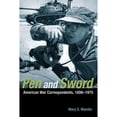 thumbnail image 1 of Pre-Owned Pen and Sword: American War Correspondents, 1898-1975 (Hardcover 9780252035562) by Mary S Mander, 1 of 1