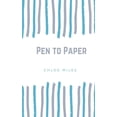 thumbnail image 1 of Pen to Paper, (Paperback), 1 of 1