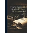 thumbnail image 1 of Pencil Sketches Here and Over There, 1918-1919 (Paperback), 1 of 1
