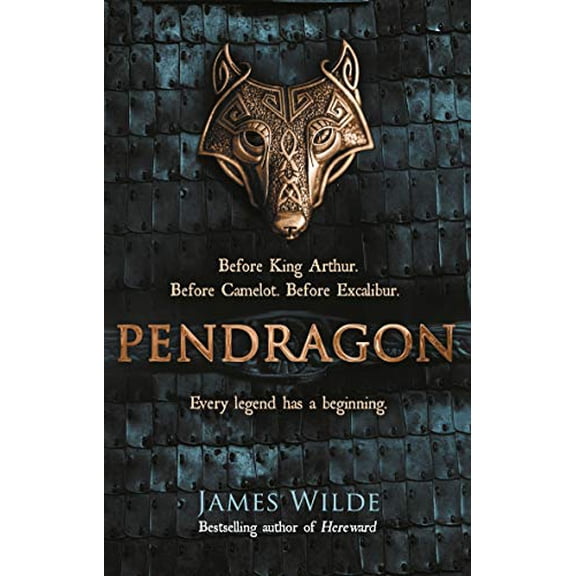 Pendragon James Wilde (Paperback)