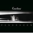 thumbnail image 1 of Pendragon - Kowtow - Rock - CD, 1 of 1