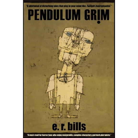 Pre-Owned Pendulum Grim (Paperback) 0578615002 9780578615004
