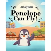 Penelope Can Fly!, Hardcover