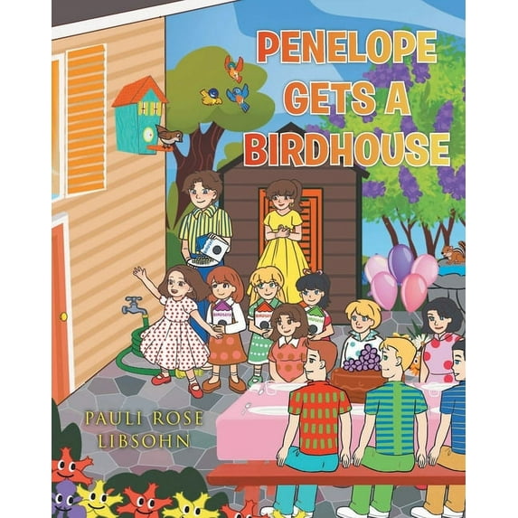 Penelope Gets A Birdhouse, (Paperback)