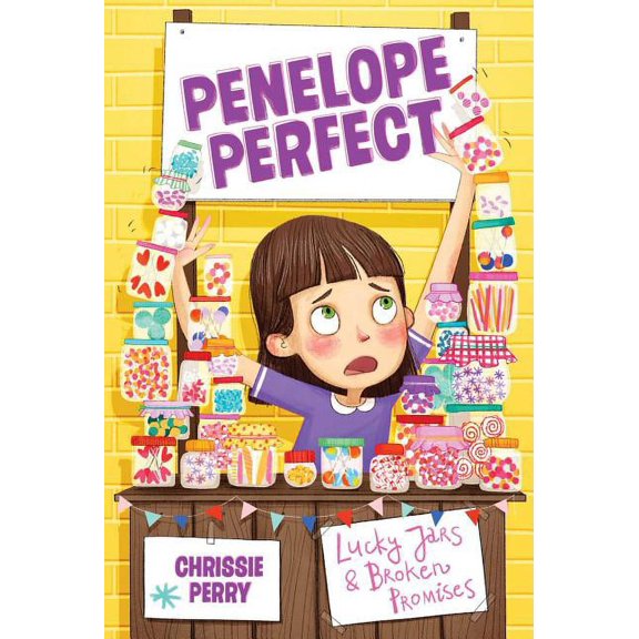 Penelope Perfect: Lucky Jars & Broken Promises (Series #3) (Paperback)