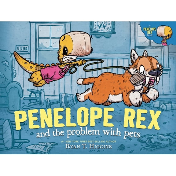 A Penelope Rex Book Penelope Rex and the Problem with Pets, (Hardcover)