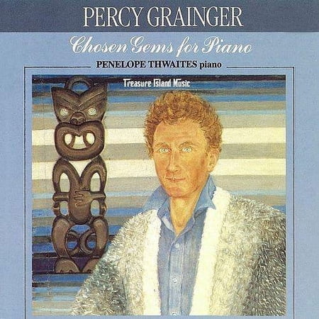 Penelope Thwaites - Grainger: Chosen Gems For Piano - Music & Performance - CD
