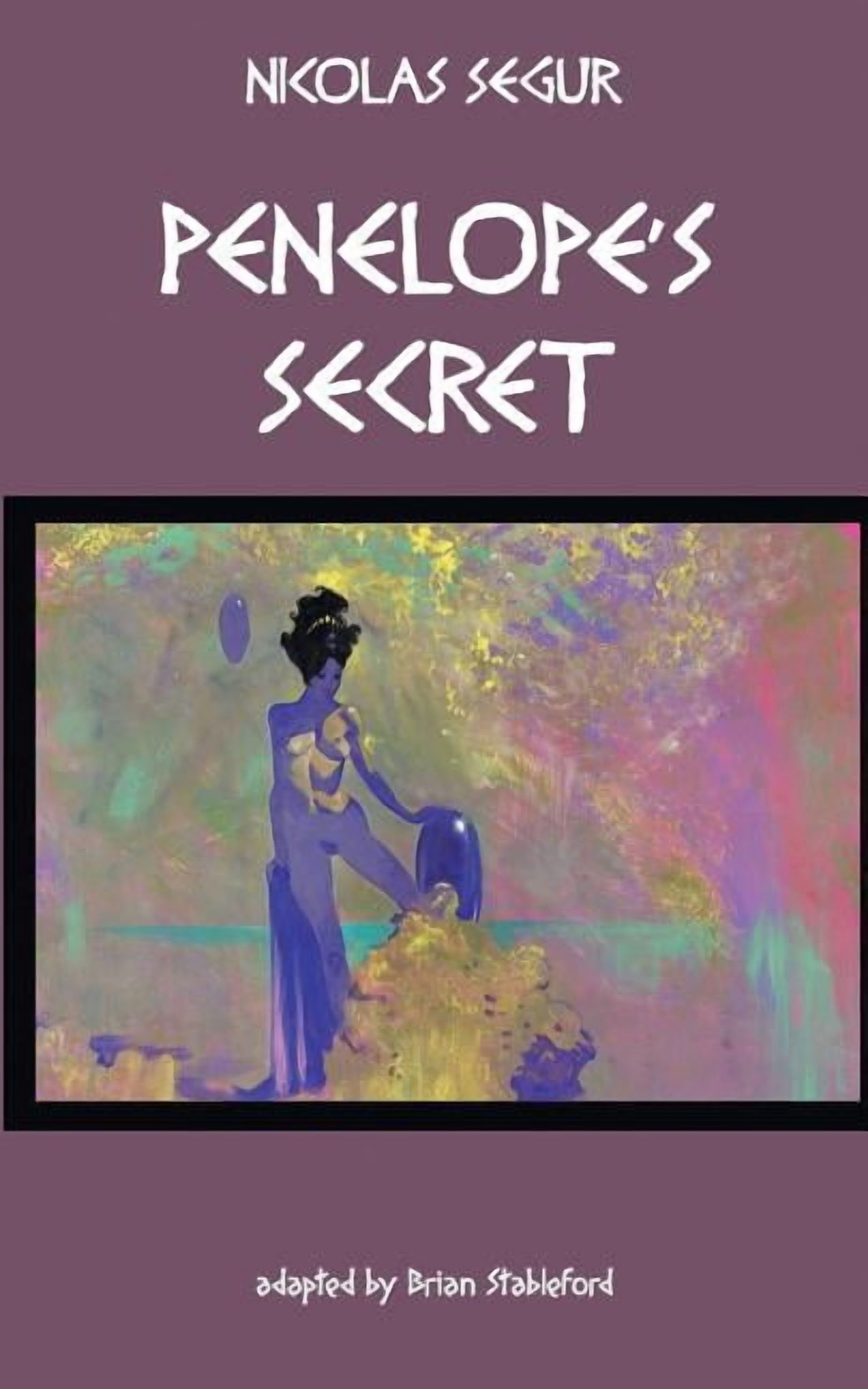 Penelope's Secret, (Paperback)