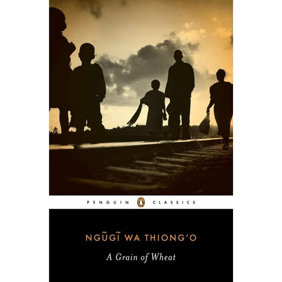 Penguin African Writers A Grain of Wheat, Book 2, (Paperback)