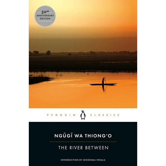 Penguin African Writers The River Between, Book 4, (Paperback)