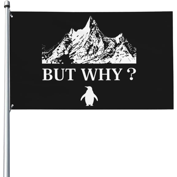 Penguin But Why Mountains Flag - Vivid Color And Fade Proof Double Stitched Polyester With Brass Grommets 3 X 5 Ft Flags