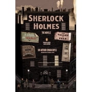 Penguin Classics Deluxe Edition Sherlock Holmes The Novels Penguin Classics Deluxe Edition, Paperback