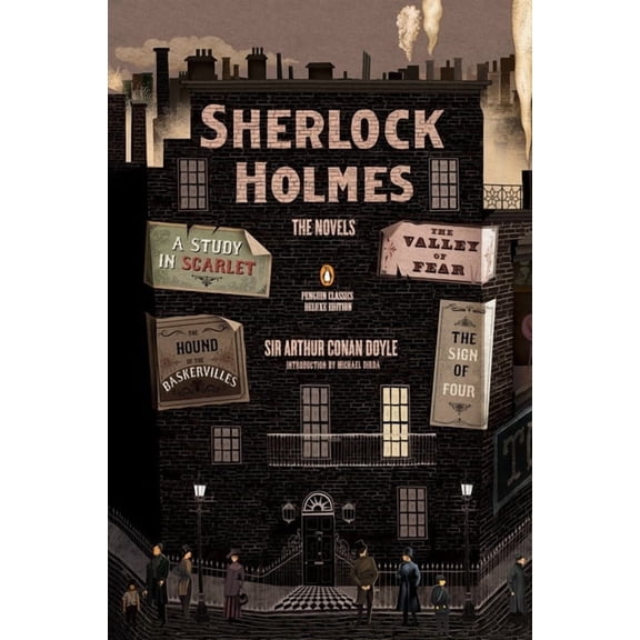 Penguin Classics Deluxe Edition Sherlock Holmes: The Novels: (Penguin Classics Deluxe Edition), (Paperback)