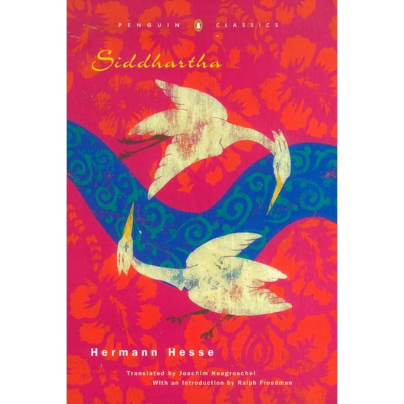 Siddhartha: An Indian Tale (Penguin Classics Deluxe Edition)