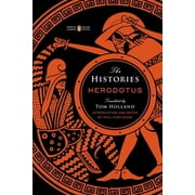 Penguin Classics Deluxe Edition The Histories Penguin Classics Deluxe Edition, Paperback