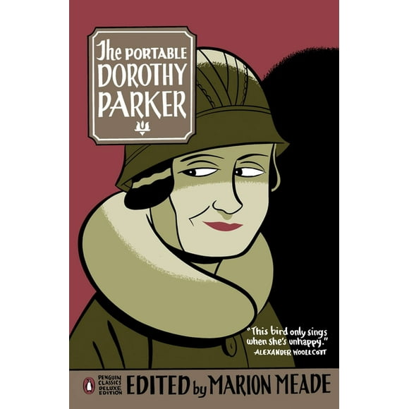 Penguin Classics Deluxe Edition: The Portable Dorothy Parker : (Penguin Classics Deluxe Edition) (Paperback)
