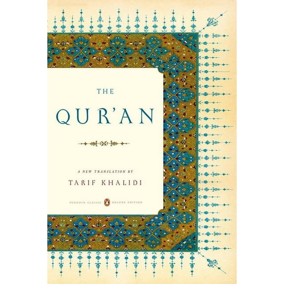 Penguin Classics Deluxe Edition The Qur'an, (Paperback)