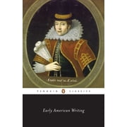 Penguin Classics Early American Writing, Paperback