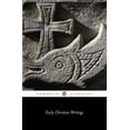 thumbnail image 1 of Penguin Classics Early Christian Writings: The Apostolic Fathers, (Paperback), 1 of 2