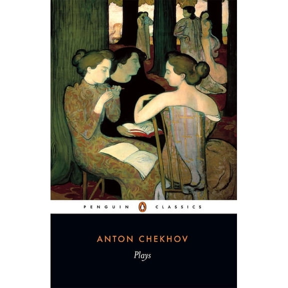 Penguin Classics Plays: Ivanov; The Seagull; Uncle Vanya; Three Sisters; The Cherryorchard, (Paperback)