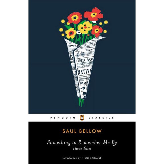 Penguin Classics Something to Remember Me By: Three Tales, (Paperback)