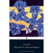 Penguin Classics Stung with Love Poems and Fragments, Paperback