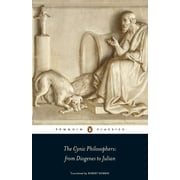 Penguin Classics The Cynic Philosophers From Diogenes to Julian, Paperback