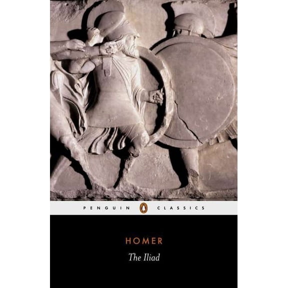Penguin Classics The Iliad, (Paperback)