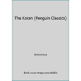 thumbnail image 1 of Pre-Owned The Koran (Penguin Classics) (Paperback) 0140445587 9780140445589, 1 of 1