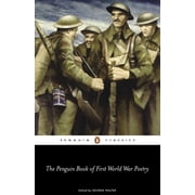 Penguin Classics The Penguin Book of First World War Poetry, Paperback