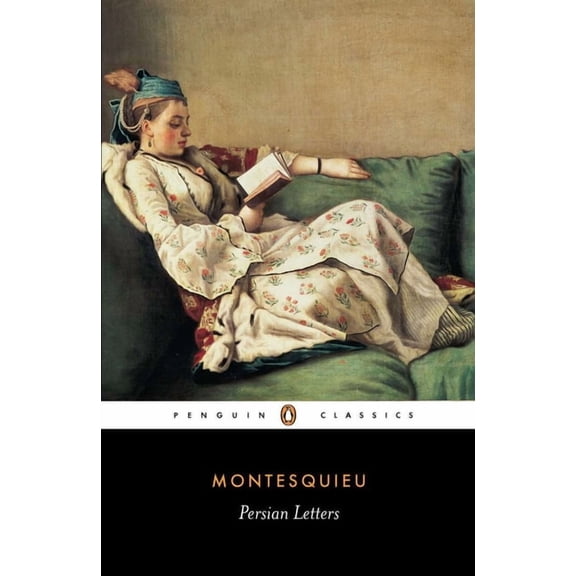 Penguin Classics The Persian Letters, (Paperback)