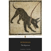 Penguin Classics The Satyricon, Paperback