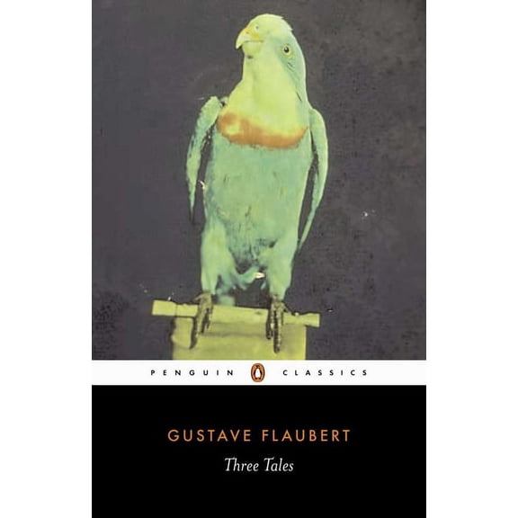 Penguin Classics Three Tales, (Paperback)