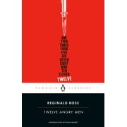 REGINALD ROSE Penguin Classics Twelve Angry Men, (Paperback)