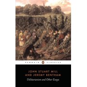 Penguin Classics Utilitarianism and Other Essays, Paperback