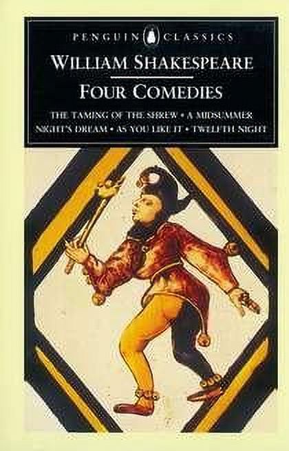 of　Like　Night　Penguin　the　Twelfth　William　The　as　and　Four　Shrew,　Midsummer　Classics:　It,　Night's　You　Dream,　Shakespeare:　Comedies　a　Taming　(Paperback)