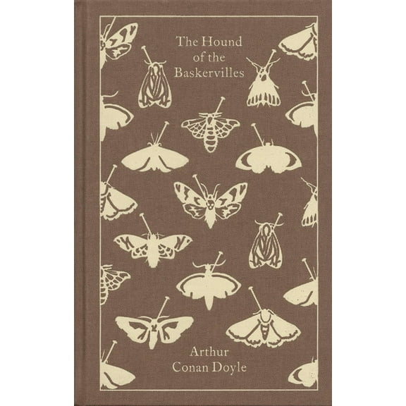 Penguin Clothbound Classics The Hound of the Baskervilles: Another Adventure of Sherlock Holmes, (Hardcover)