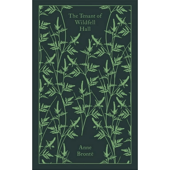 Penguin Clothbound Classics The Tenant of Wildfell Hall, (Hardcover)