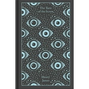 Penguin Clothbound Classics The Turn of the Screw and Other Ghost Stories, Hardcover