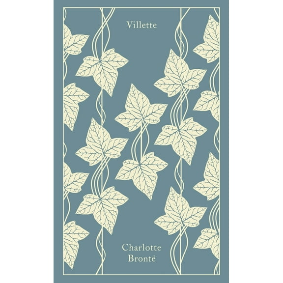 Penguin Clothbound Classics Villette, (Hardcover)