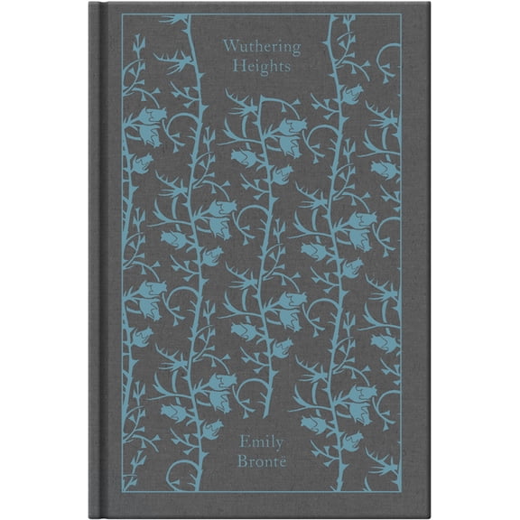 Penguin Clothbound Classics Wuthering Heights, (Hardcover)