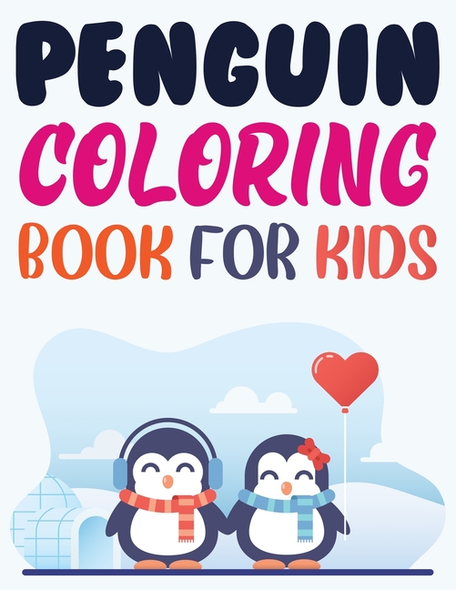 Penguin Coloring Book For Kids : Pororo The Little Penguin Coloring Book  For Kids (Paperback) 
