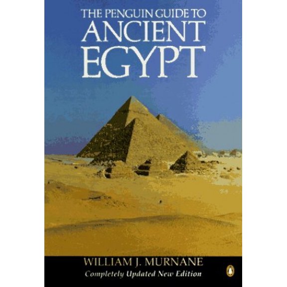 Pre-Owned Guide to Ancient Egypt, the Penguin: Revised Edition (Paperback) 0140469524 9780140469523