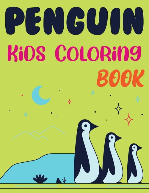 Penguin Kids Coloring Book : Penguin Coloring Pages (Paperback)