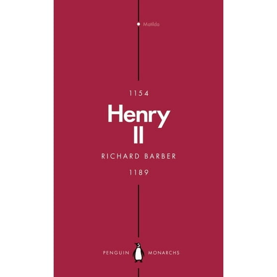 Penguin Monarchs Henry II (Penguin Monarchs): A Prince Among Princes, (Paperback)