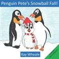 thumbnail image 1 of Penguin Pete's Snowball Fall! (Paperback), 1 of 1