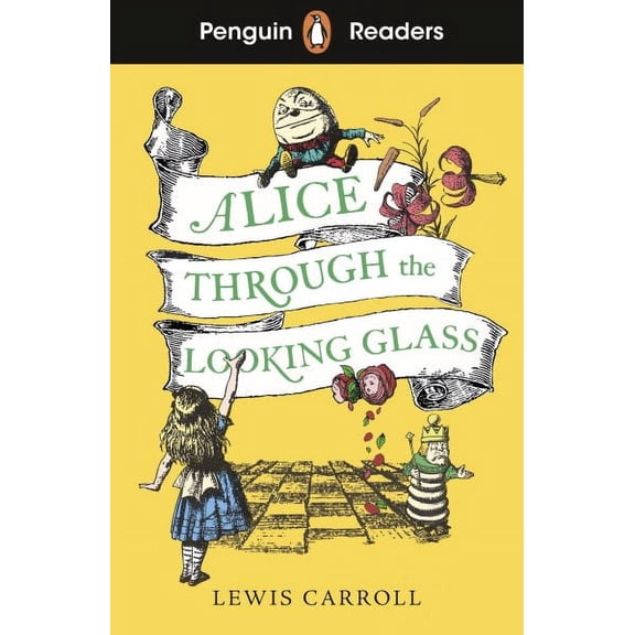 Penguin Readers Level 3: Alice Through the Looking Glass Lewis Carroll (Paperback)